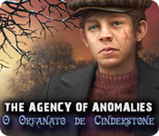 The Agency of Anomalies: O Orfanato de Cinderstone