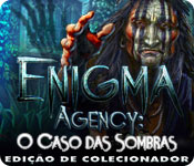 Enigma Agency: O Caso das Sombras Edição de Colecionador