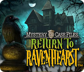Mystery Case Files: Return to Ravenhearst ™