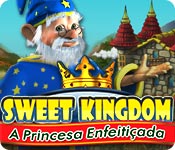 Sweet Kingdom: A Princesa Enfeitiçada