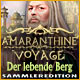 Amaranthine Voyage: Der lebende Berg Sammleredition