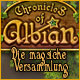 Chroniken von Albian: Die magische Versammlung
