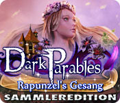 Dark Parables: Rapunzel's Gesang Sammleredition