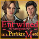 Entwined: Der perfekte Mord