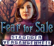 Fear for Sale: Stadt der Vergangenheit