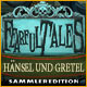 Fearful Tales: Hänsel und Gretel Sammleredition