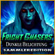 Fright Chasers: Dunkle Belichtung Sammleredition