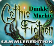 Gothic Fiction: Dunkle Mächte Sammleredition
