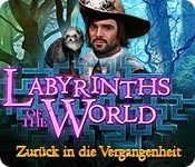 Labyrinth of the World: Zurück in die Vergangenheit