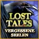 Lost Tales: Vergessene Seelen