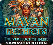 Mayan Prophecies: Die verfluchte Insel Sammleredition