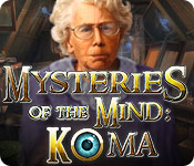 Mysteries of the Mind: Koma