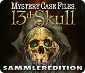 Mystery Case Files ®: 13th Skull ™ Sammleredition