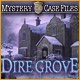 Mystery Case Files&reg;: Dire Grove&trade;