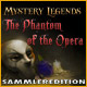 Mystery Legends: The Phantom of the Opera Sammleredition