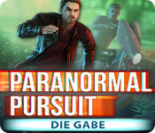 Paranormal Pursuit: Die Gabe