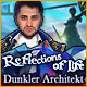 Reflections of Life: Dunkler Architekt
