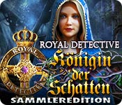 Royal Detective: Königin der Schatten Sammleredition