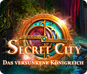Secret City: Das versunkene Königreich