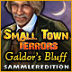 Small Town Terrors: Galdor's Bluff Sammleredition