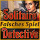 Solitaire Detective: Falsches Spiel