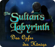 The Sultans Labyrinth: Das Opfer des K&ouml;nigs