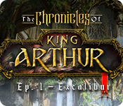 The Chronicles of King Arthur: Episode 1 - Excalibur