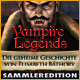 Vampire Legends: Die geheime Geschichte von Elisabeth Báthory Sammleredition