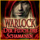 Warlock - Der Fluch des Schamanen