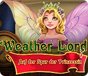 Weather Lord: Auf der Spur der Prinzessin