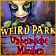 Weird Park - Unheimliche Märchen
