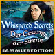 Whispered Secrets: Der Gesang der Sirene Sammleredition