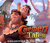 Cavemen Tales Collector's Edition