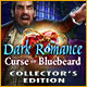 Dark Romance: Curse of Bluebeard Collector's Edition