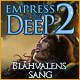 Empress of the Deep 2: Blåhvalens sang