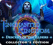 Enchanted Kingdom: Descent of the Elders Collector's Edition