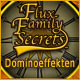 Flux Family Secrets: Dominoeffekten
