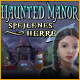 Haunted Manor: Spejlenes herre