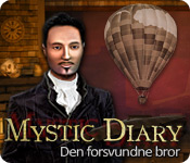 Mystic Diary: Den forsvundne bror