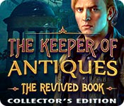 The Keeper of Antiques: The Revived Book Collector's Edition