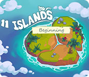 11 Islands: Beginning