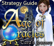 Age of Oracles: Tara's Journey Strategy Guide