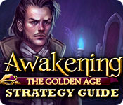 Awakening: The Golden Age Strategy Guide