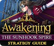 Awakening: The Sunhook Spire Strategy Guide