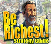 Be Richest! Strategy Guide
