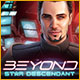 『Beyond: Star Descendant』を1時間無料で遊ぶ