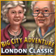 『Big City Adventure：London Classic』を1時間無料で遊ぶ