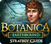 Botanica: Earthbound Strategy Guide