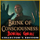 Brink of Consciousness: Dorian Gray Syndrome Collector's Edition