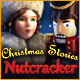 Christmas Stories: Nutcracker 